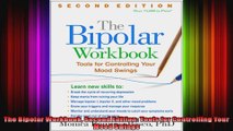 The Bipolar Workbook Second Edition Tools for Controlling Your Mood Swings