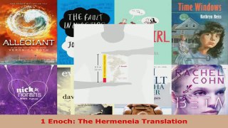 Read  1 Enoch The Hermeneia Translation PDF Free