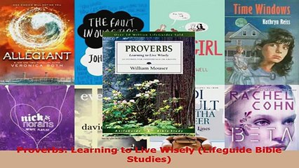 Download  Proverbs Learning to Live Wisely Lifeguide Bible Studies PDF Free