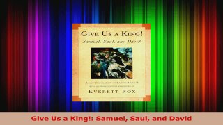 Download  Give Us a King Samuel Saul and David PDF Free