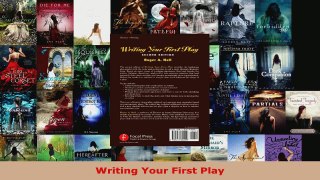 Read  Writing Your First Play EBooks Online