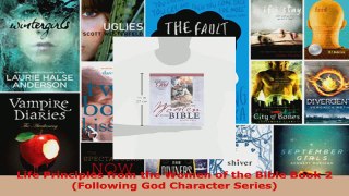 Read  Life Principles from the Women of the Bible Book 2 Following God Character Series Ebook Free