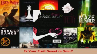 Download  Is Your Fruit Sweet or Sour PDF Online