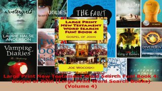 Read  Large Print New Testament Word Search Fun Book 4 Gospel of John Large Print Word Search Ebook Free