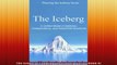 The Iceberg Thawing the Iceberg Series Book 4