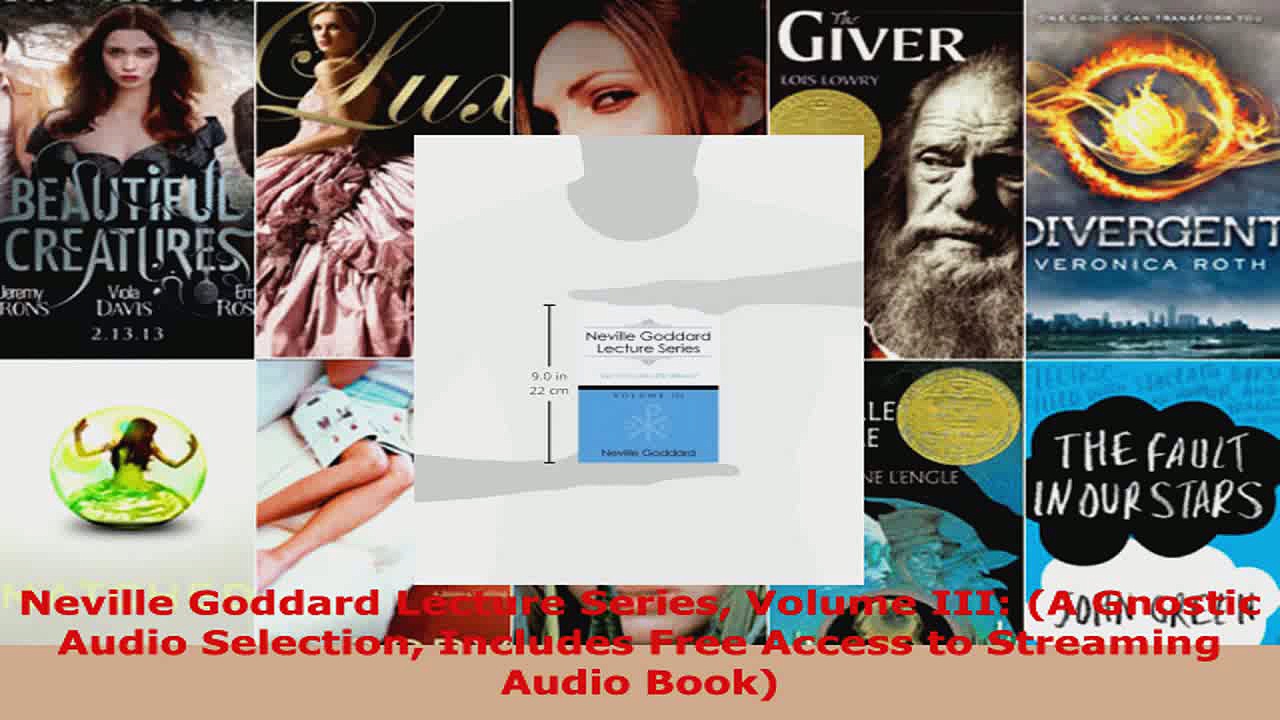 Download  Neville Goddard Lecture Series Volume III A Gnostic Audio Selection Includes Free Access EBooks Online