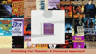 Read  Directing For Theater A Personal Approach Ebook Free