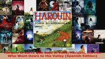 Download  Harquin El Zorro Que Bajo Al ValleHarquin the Fox Who Went Down to the Valley Spanish EBooks Online