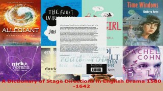 Read  A Dictionary of Stage Directions in English Drama 15801642 EBooks Online
