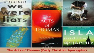 Download  The Acts of Thomas Early Christian Apocrypha PDF Free