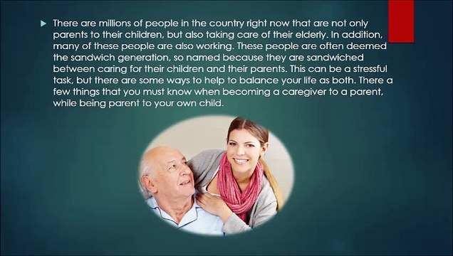 Parenting Your Kids and Your Parents