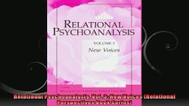 Relational Psychoanalysis Vol 3 New Voices Relational Perspectives Book Series