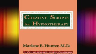 Creative Scripts for Hypnotherapy