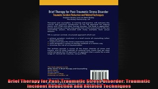 Brief Therapy for PostTraumatic Stress Disorder Traumatic Incident Reduction and Related