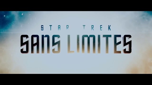 Star Trek 3 Sans Limites - Bande Annonce VF