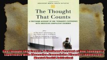 The Thought that Counts A Firsthand Account of One Teenagers Experience with
