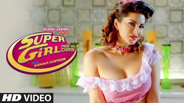 Super Girl From China Video Song | Kanika Kapoor Feat Sunny Leone Mika Singh | Movie song