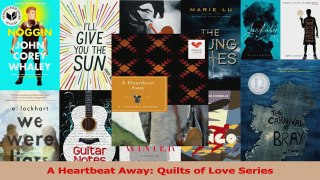 Read  A Heartbeat Away Quilts of Love Series Ebook Free