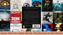 Read  Jesus Plan for a New World The Sermon on the Mount EBooks Online