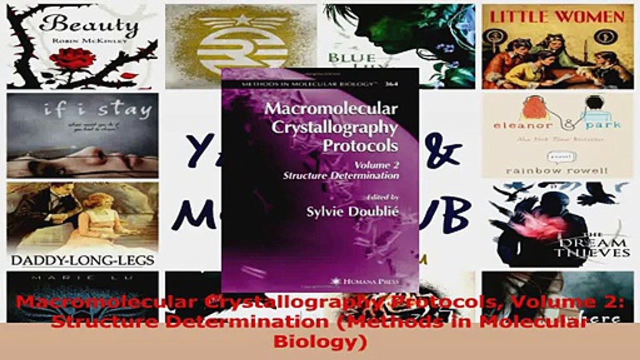 PDF Download  Macromolecular Crystallography Protocols Volume 2 Structure Determination Methods in Download Online