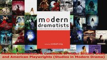 Read  Modern Dramatists A Casebook of Major British Irish and American Playwrights Studies in Ebook Free