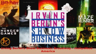 Read  Irving Berlins Show Business Broadway  Hollywood  America Ebook Free