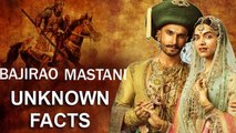 SHOCKING FACTS About BAJIRAO MASTANI Movie You Must Know