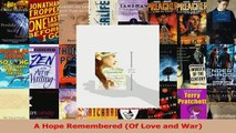 Download  A Hope Remembered Of Love and War PDF Free