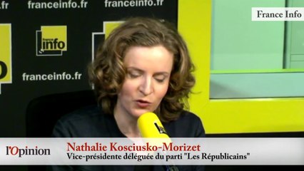 Nathalie Kosciusko-Morizet (Les Républicains) : « Je crois que ça ne s’appelle plus un parti politique »