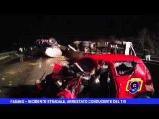 FASANO | Incidente stradale, arrestato il conducente del tir