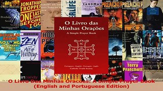 O Livro Das Minhas Oracoes A Simple Prayer Book English and Portuguese Edition PDF