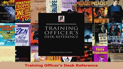 PDF Download  Training Officers Desk Reference Read Full Ebook