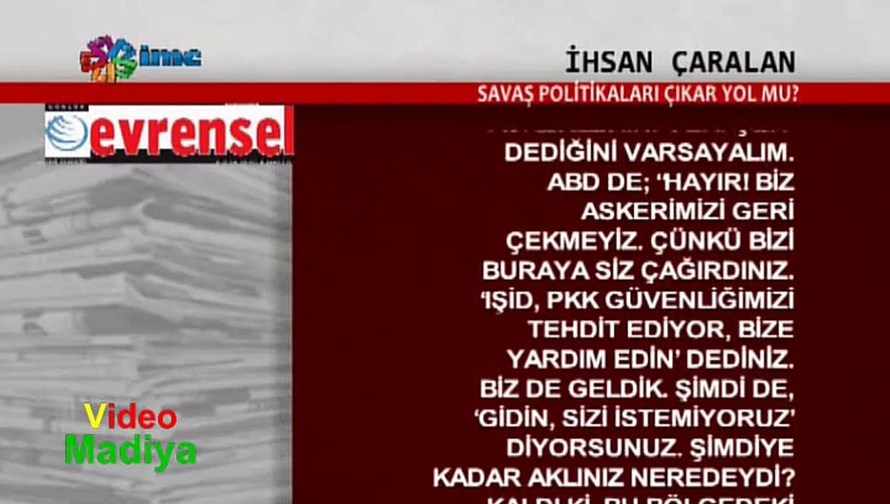 IHSAN CARALAN SAVAS POLITIKALARI CIKAR YOLMU