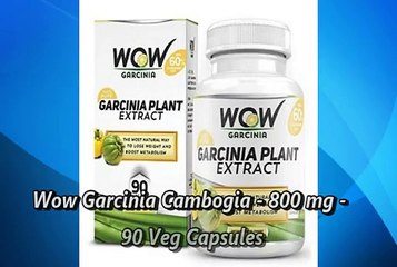 Wow Garcinia Cambogia Extract