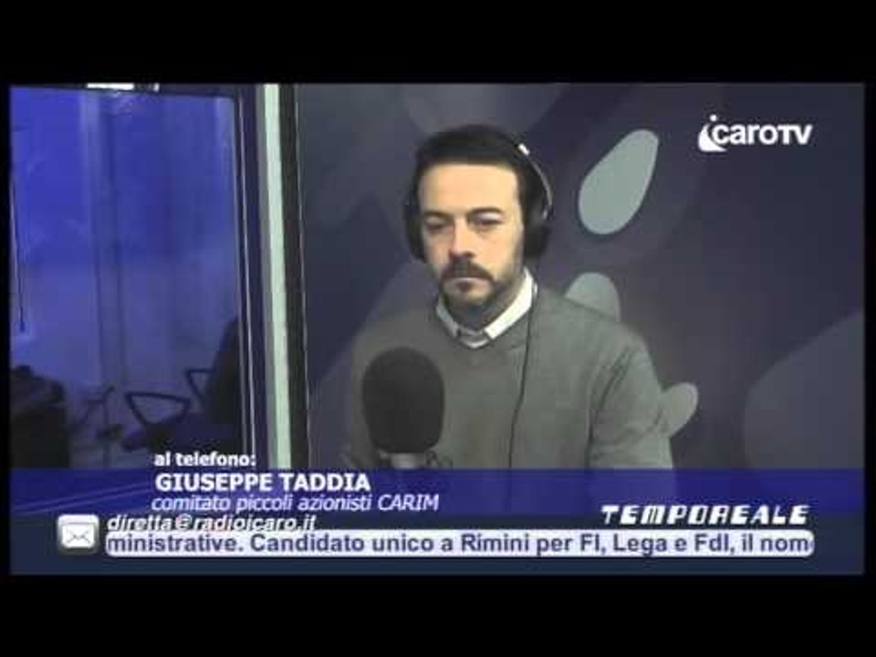 Icaro Tv. Banca Carim, a Tempo Reale Taddia dei Piccoli Azionisti