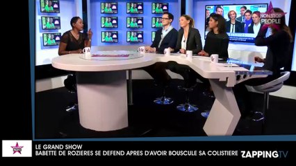 Le Grand Show : Babette de Rozières accusée d’avoir bousculé une colistière, elle dit tout !
