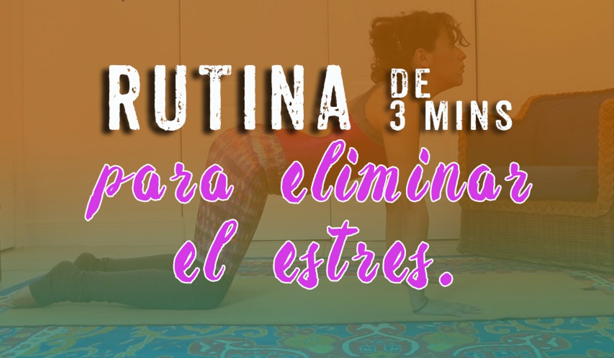 kaca yoga para principiantes - Rutina de 3 mins contra el estres