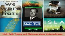 Lesen  Mein Fall Traum und Alptraum eines Unternehmers Ebook Frei