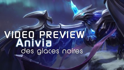 Anivia des Glaces noires Aperçu Skin League of Legends