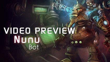 Nunu Bot Aperçu Skin League of Legends