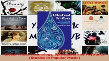 PDF Download  Global Tribe Technology Spirituality and Psytrance Studies in Popular Music Download Full Ebook