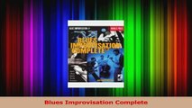 PDF Download  Blues Improvisation Complete PDF Full Ebook