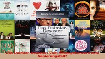 Lesen  Das DaimlerDesaster Vom Vorzeigekonzern zum Sanierungsfall Ebook Frei