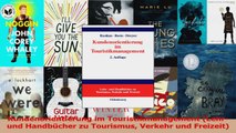 Lesen  Kundenorientierung im Touristikmanagement Lehr und Handbücher zu Tourismus Verkehr und Ebook Frei