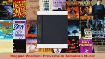 PDF Download  Reggae Wisdom Proverbs in Jamaican Music Read Full Ebook