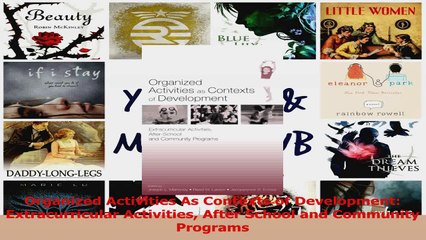 Organized Activities As Contexts of Development Extracurricular Activities After School Read Online