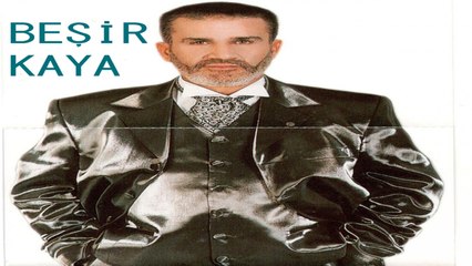 Beşir Kaya - Pır Şirin