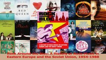 PDF Download  Rock Around the Bloc A History of Rock Music in Eastern Europe and the Soviet Union Read Online