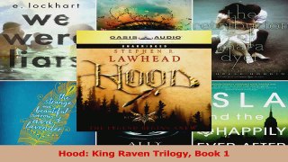 Read  Hood King Raven Trilogy Book 1 Ebook Free