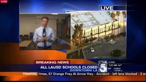 Los Angeles Unified School District (LAUSD) all Schools Closed after a Credible Terror Threat